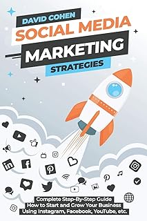 Social Media Marketing Strategies: Complete Step-B